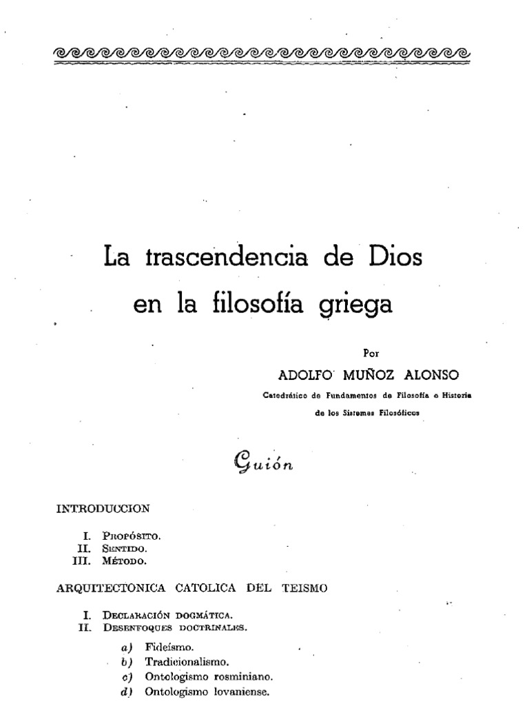 la trascendencia de Dios en la filosofía griega, ADOLFO MUÑOZ ALONSO Dogma Dios