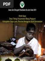Download Buku Seri Etnografi Kesehatan Ibu dan Anak 2012 Etnik Gayo Desa Tetingi Kecamatan Blang Pegayon Kabupaten Gayo Lues Provinsi Nanggroe Aceh Darussalam by Puslitbang Humaniora dan Manajemen Kesehatan SN142693691 doc pdf