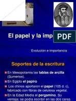 El Papel y La Imprenta