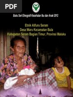 Download Buku Seri Etnografi Kesehatan Ibu dan Anak 2012 Etnik Alifuru Seram Desa Waru Kecamatan Bula Kabupaten Seram Bagian Timur Provinsi Maluku by Puslitbang Humaniora dan Manajemen Kesehatan SN142718073 doc pdf