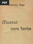 Octavian Goga - Mustul Care Fierbe