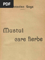 Octavian Goga - Mustul Care Fierbe