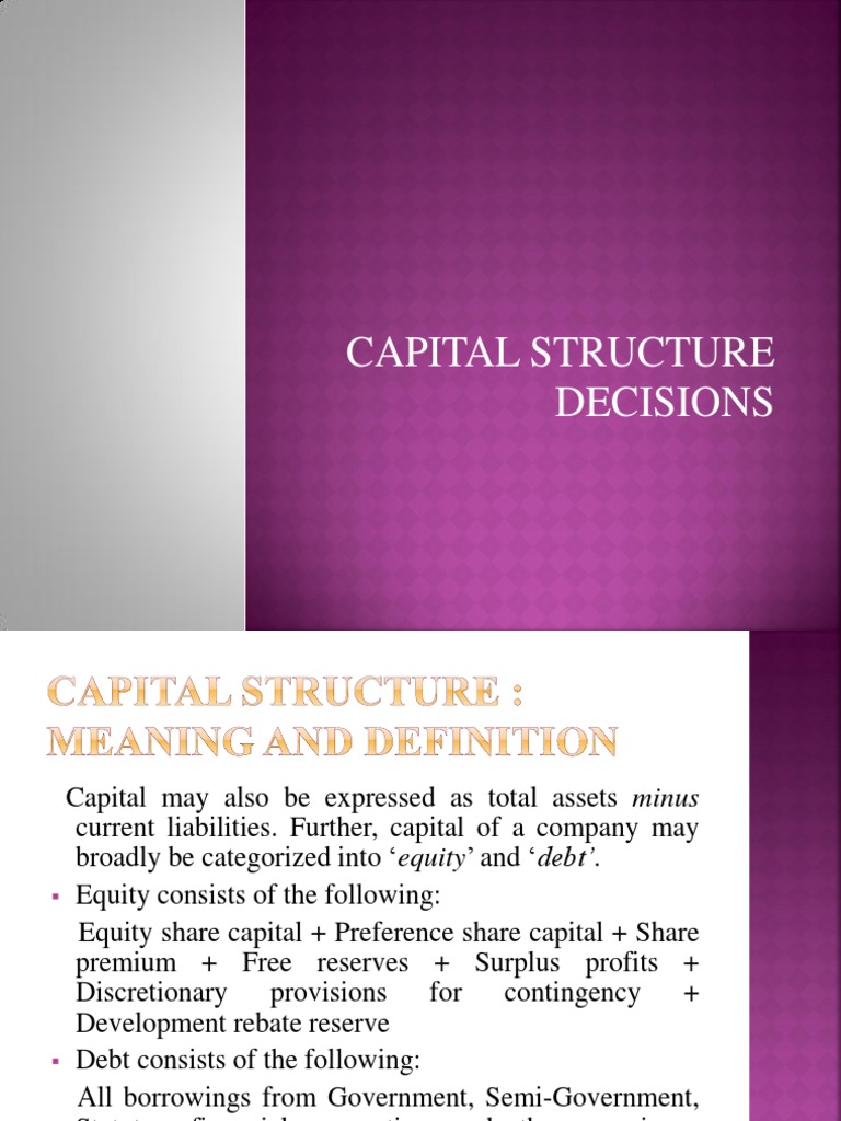 Capital Structure Decisions Cost Of Capital Capital Structure