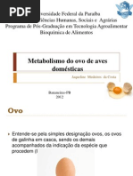 Metabolismo do ovo de aves domésticas