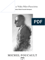 Michel Foucault - Por Uma Vida Não-Facista