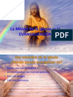 La Misión de la Iglesia es la EVANGELIZACIÓN