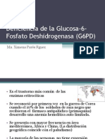 Deficiencia de La Glucosa 6 Fosfato Deshidrogenasa G6PD