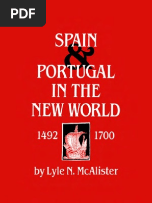 Spain And Portugal In The New World Lyle Mcalister Spain Al Andalus