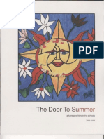 The Door To Summer (2008-2009)