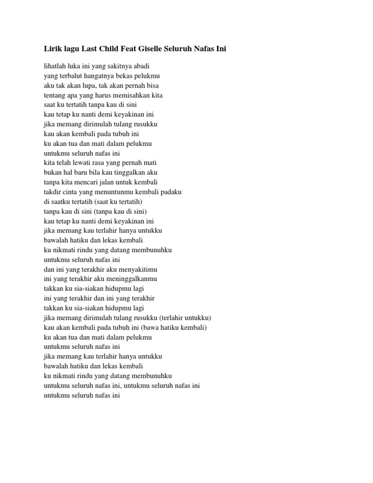 Lirik Lagu Last Child Feat Giselle Seluruh Nafas Ini