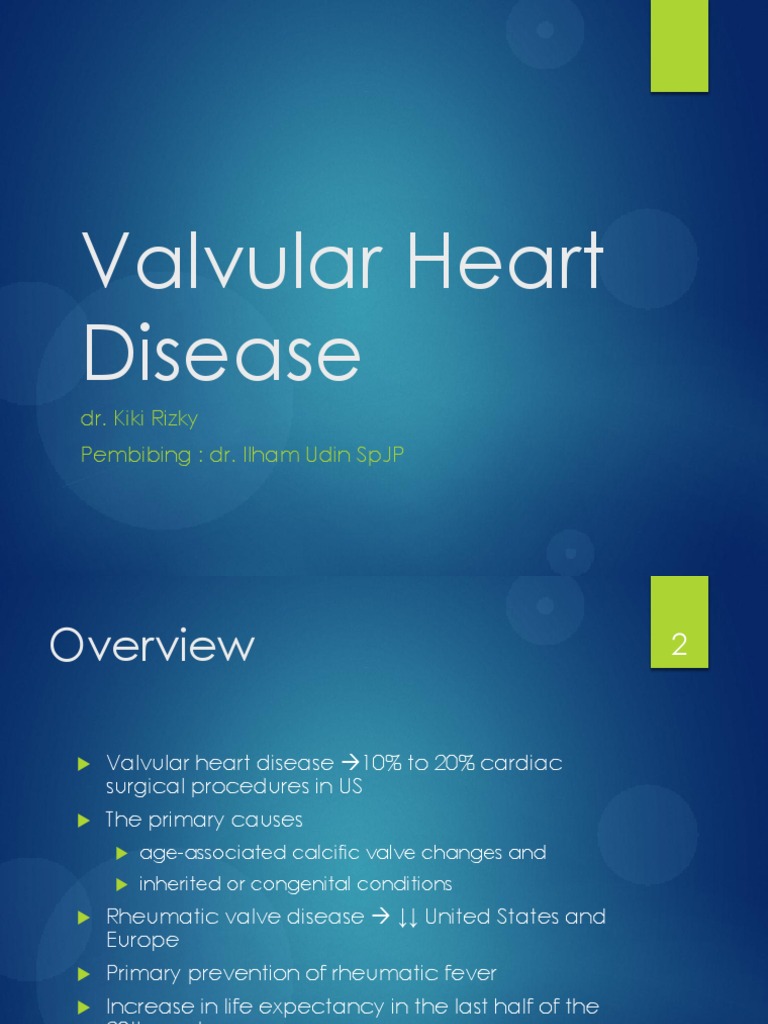 Overview of Valvular Heart Disease | PDF | Heart | Pulse