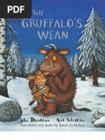 Download The Gruffalos Wean by Julia Donaldson and translated in Scots by James Robertson Extract by Black  White Publishing SN142982985 doc pdf
