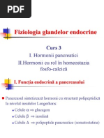 Hormonii Pancreatici. Hormonii Cu Rol in Homeostazia Fosfo-Calcică