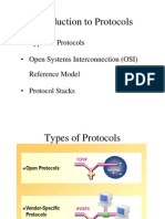 Introduction To Protocols: - Types of Protocols - Open Systems Interconnection (OSI) Reference Model - Protocol Stacks