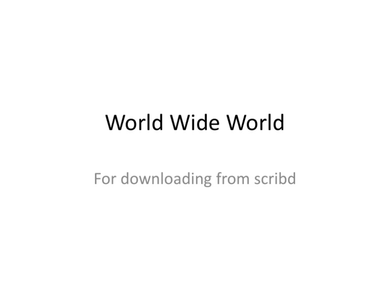 Download World Wide World from Scribd | PDF | Computers
