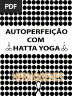 autoperfeição com Hatha Yoga  - José  Hermógenes