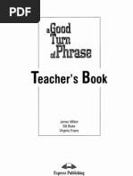 124494239 a Good Turn of Phrase Advanced Practice in Phrasal Verbs and Prepositional Phrases Teacher s Book 1999