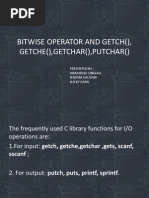 Bitwise Operator and Getch, Getche, Getchar Etc