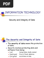 Information Technology: Security and Integrity of Data