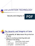 Information Technology: Security and Integrity of Data