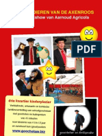 Rijmende Dieren Van de Axenroos: Buikspreekshow Van Aarnoud Agricola