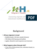 Migrant Health: Connecting Migrants With The Mainstream Healthcare System in Israel