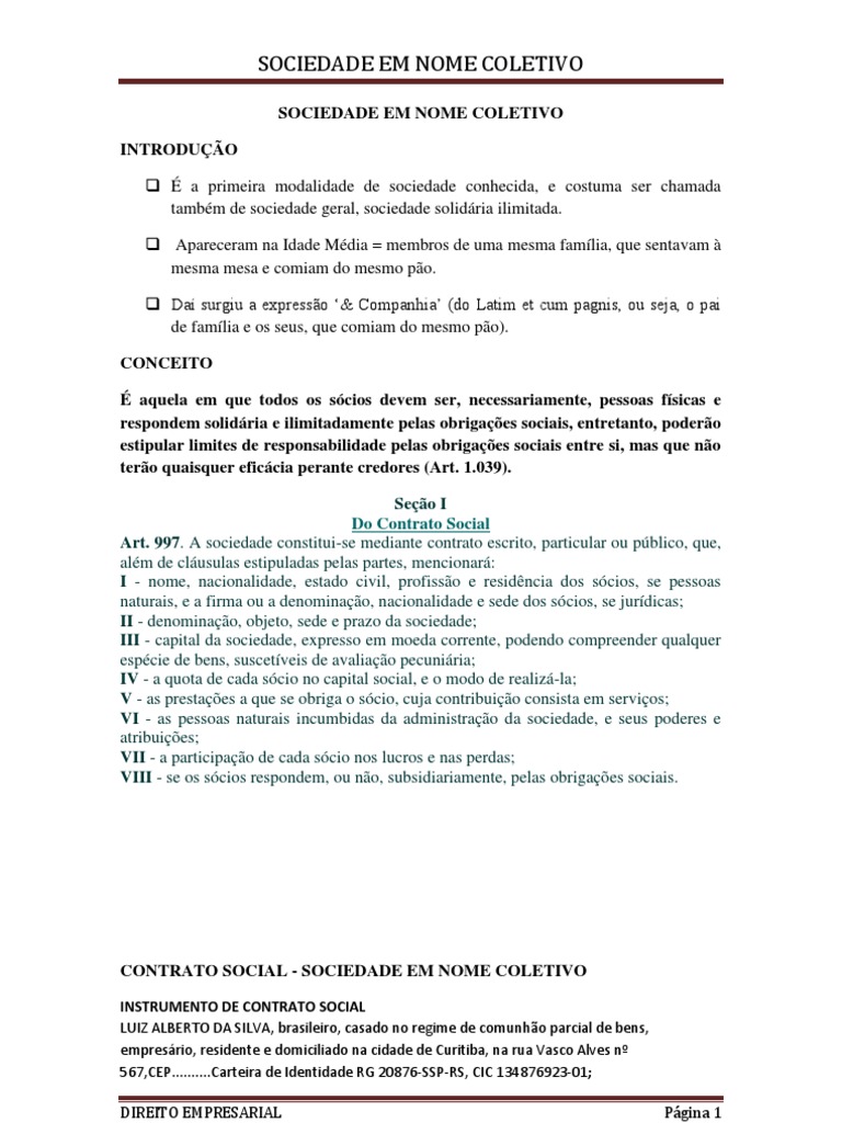 Sociedade Em Nome Coletivo | Sociedade em Nome Coletivo | Companhia de
