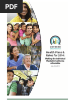 Covered California Health Plans and Rates For 2014 Making The Individual Market in California Affordable