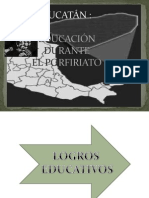 Educación en Yucatán Durante El Porfiriato