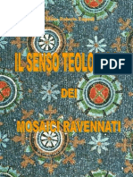 Il Senso Teologico Dei Mosaici Ravennati