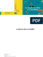 La Ciudad Los Niños y La Movilidad