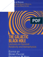 The Galactic Black Hole Lectures On General Relativity and Astrophysics - Falcke, Hehl