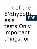 Ach of The 8 Hypoth Esis Tests - Only Important Things, or