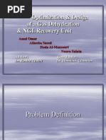 Optimization and Design of Dehydration Unit and NGL Process