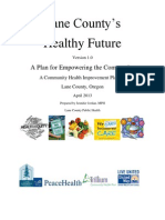 Lane County's Healthy Future  - CHIP 2013 (Community Health Improvement Plan)