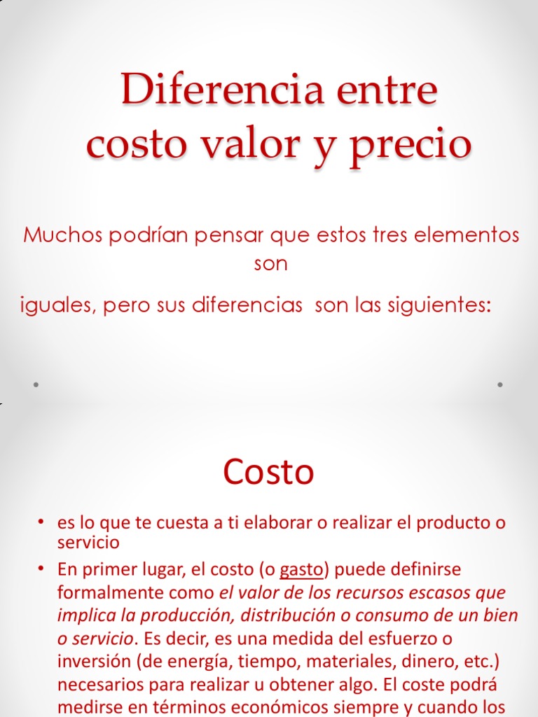 Diferencia Entre Costo Valor y Precio Precios