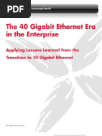 The 40 Gigabit Ethernet Era in The Enterprise