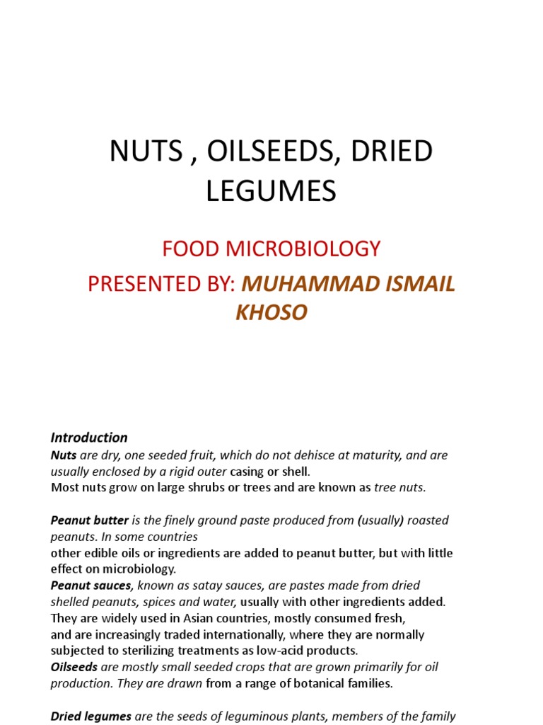 Nuts, Oilseeds, Dried Legumes PDF Peanuts Nut (Fruit)