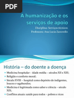 A humanização e os serviços de apoio