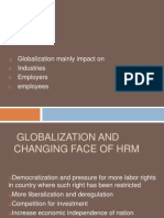 Globalization Mainly Impact On Industries Employers Employees