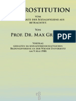 Gruber, Max - Die Prostitution Vom Standpunkte Der Sozialhygiene Aus Betrachtet PDF