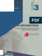 MEDIOS IMPUGNATORIOS Lo nuevo del Código Procesal Penal de 2004 sobre los medios impugnatorios