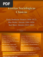 Teorías Sociológicas Clásicas