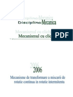 Mecanisme de Transformare A Miscarii de Rotatie Continua in Rotatie Intermitenta