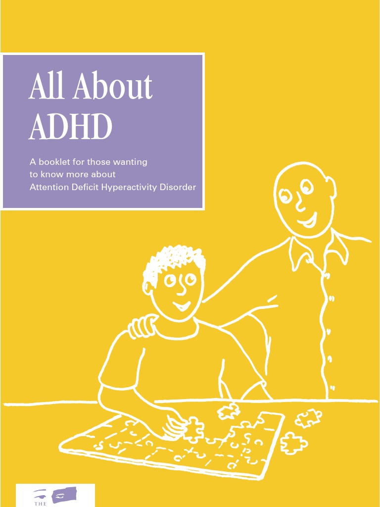 All About Adhd PDF Attention Deficit Hyperactivity Disorder