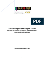 Justicia Indígena en la Región Andina Situación del ejercicio del derecho originario en Perú, Colombia, Ecuador y Bolivia