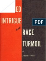 Red Intrigue&Race Turmoil-Zygmund Dobbs