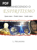 l8 - Conhecendo o Espiritismo Quem Somos de Onde Viemos Para Onde Vamos