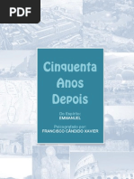 L10 - 50 Anos Depois - Francisco Candido Xavier