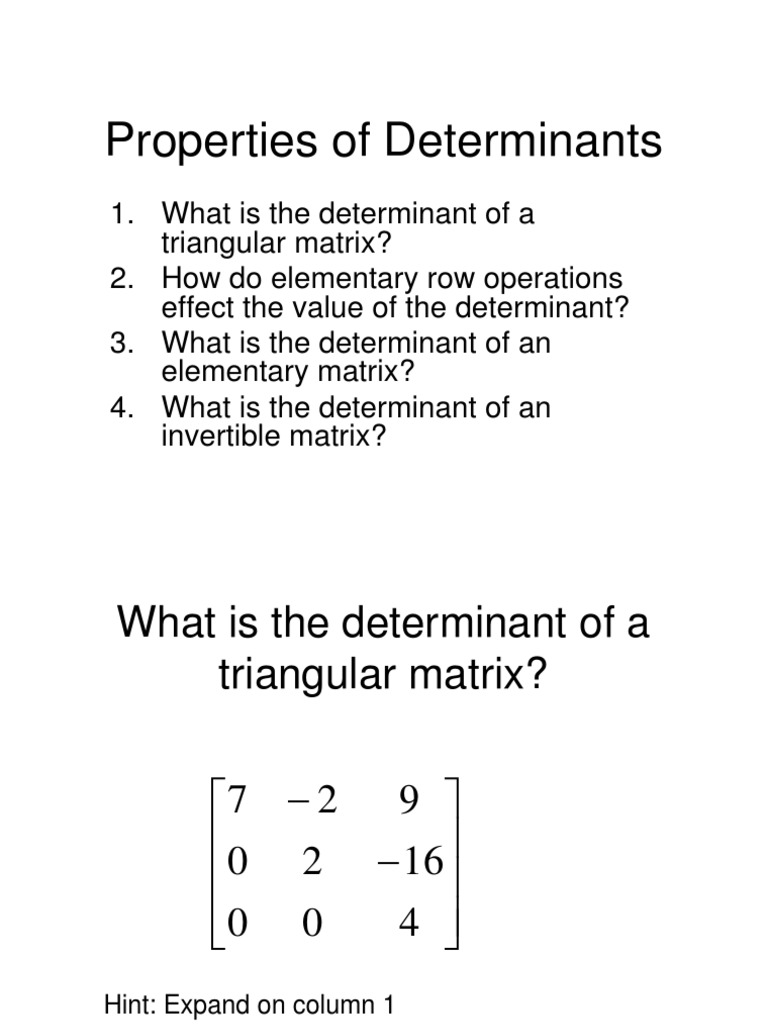 3.2 Properties of Determinants | Determinant | Matrix (Mathematics)